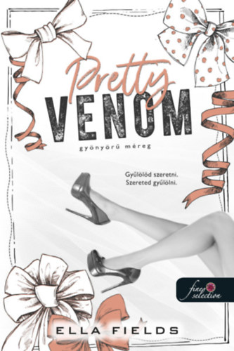 Ella Fields - Pretty Venom - Gynyr mreg