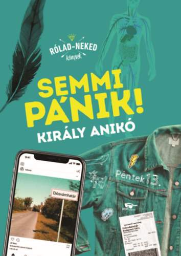 Kir�ly Anik� - Semmi p�nik!