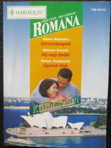 Romana Különszám 2. kötet (Sziromtépegető - Állj, vagy jövök - Ügyvédi titok)