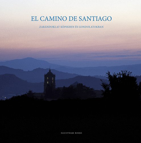 Varga L�r�nt - El Camino de Santiago