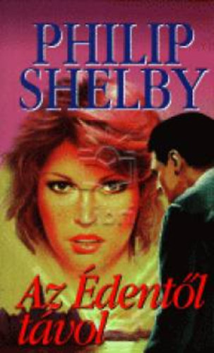 Philip Shelby - Az �dent�l t�vol
