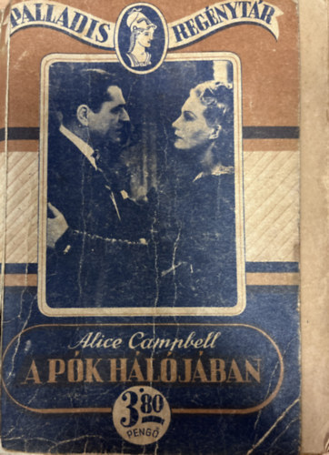 Alice Campbell - A p�k h�l�j�ban (Palladis reg�nyt�r)