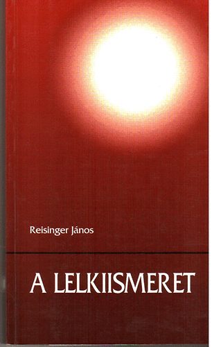 Reisinger JÁNos - A lelkiismeret