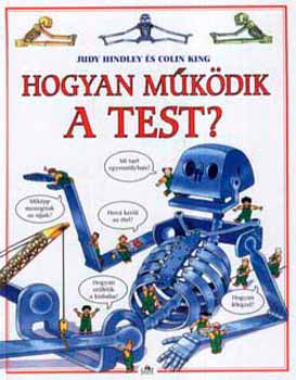 Judy Hindley - Hogyan m�k�dik a test?