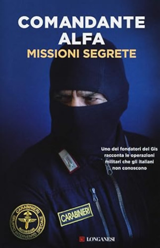 Comandante Alfa - Missioni segrete