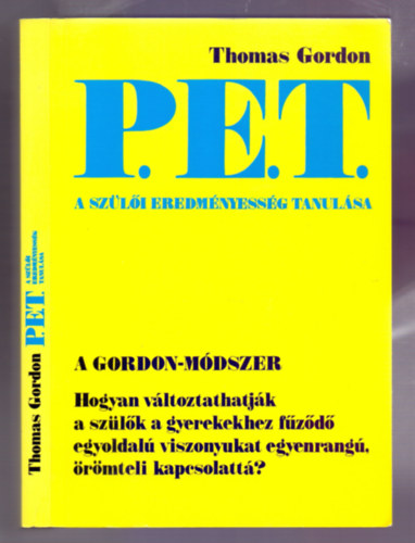 Thomas Gordon - P.E.T. - A sz�l�i eredm�nyess�g tanul�sa