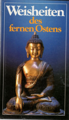 Weisheiten des fernen Ostens