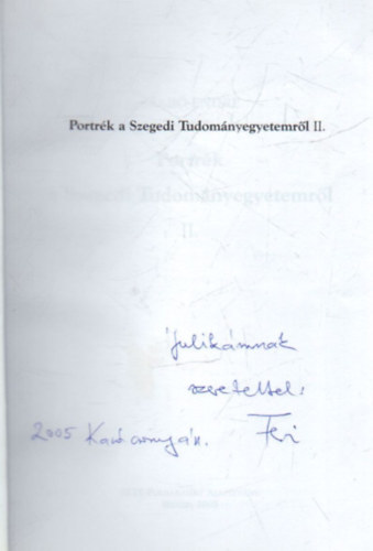 Szab� Endre - Portr�k a Szegedi Tudom�nyegyetemr�l II.