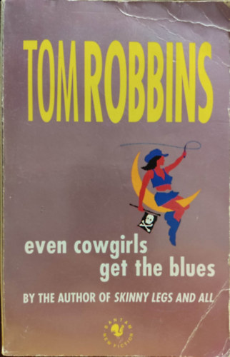 Tom Robbins - Even Cowgirls Get the Blues