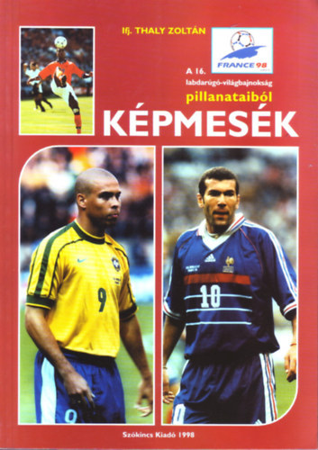 Thaly Zolt�n Ifj. - K�pmes�k - A 16. labdar�g�-vil�gbajnoks�g pillanataib�l