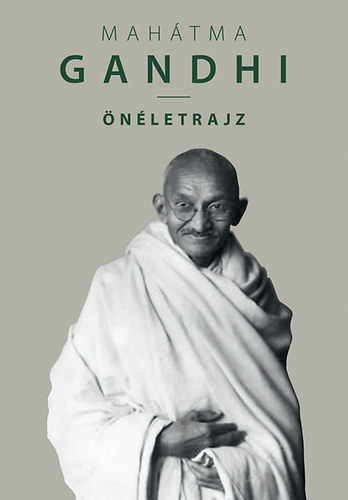 Gandhi, Mahatma - �n�letrajz