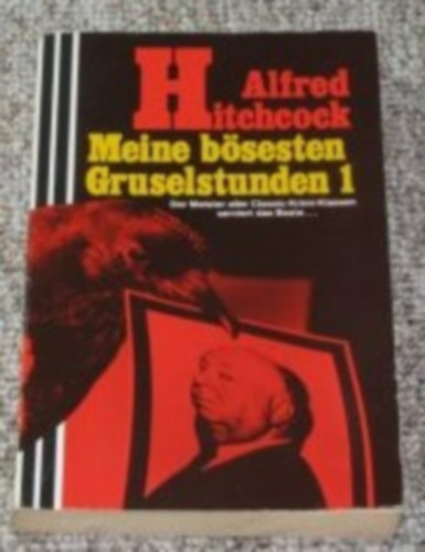 Alfred Hitchcock - Meine bösesten Gruselstunden 1