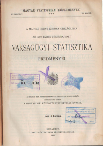 A Magyar Szent Korona orszgaiban az 1912. vben vgrehajtott vaksggyi statisztika eremdnyei 55. ktet