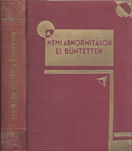 dr. Erich Wulfen - Szekszulis abnormitsok s bntettek (Vita Sexualis III.)
