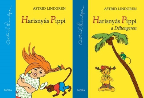 Astrid Lindgren - 2 db Harisnyás Pippi könyv: Harisnyás Pippi + Harisnyás Pippi a Déltengeren