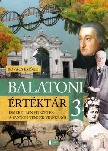Kovács Emőke - Balatoni értéktár 3.