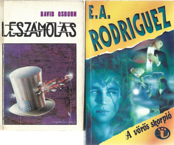 2 db k�nyv, David Osborn: Lesz�mol�s, E. A. Rodriguez: A v�r�s skorpi�
