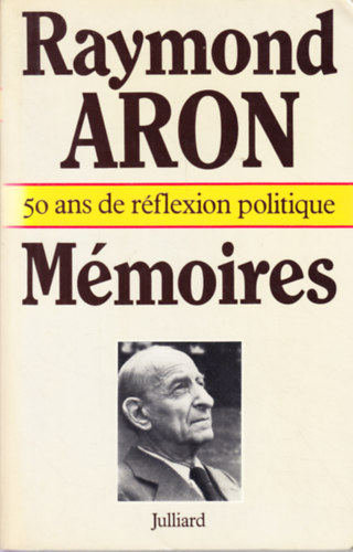 Raymond Aron - Mmoires
