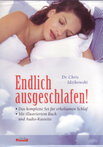 Dr. Chris Idzikovski - Endlich ausgeschlafen!