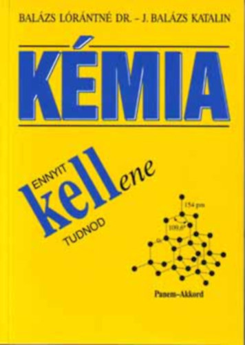 Balzs Lrntn-J. Balzs - Kmia (Ennyit kellene tudnod)