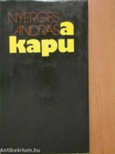 Nyerges András - A kapu