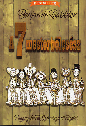  Benjamin Babbler (Majoros S�ndor) - A 7 mesterb�lcs�sz