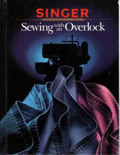 Singer Sewing With An Overlock
