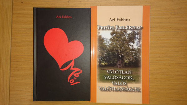 2 db Ari Fabbro k�tet: Sz�vemb�l; Val�tlan val�s�gok, val�s val�tlans�gok