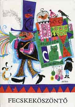 T. Asz�di �va  (szerkeszt�) - Fecskek�sz�nt�