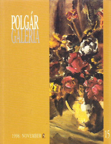 Polgr Galria - 1998. november 6. - 15., Kamara festmny, mtrgy rvers