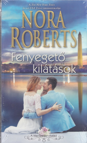 Nora Roberts - Fenyegető kilátások