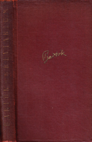 Ujfalussy József (összeáll.) - Bartók breviárium (Levelek-Írások-Dokumentumok)