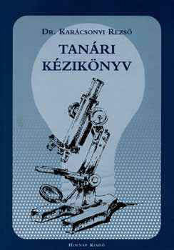 Dr. Kar�csonyi Rezs� - Tan�ri k�zik�nyv