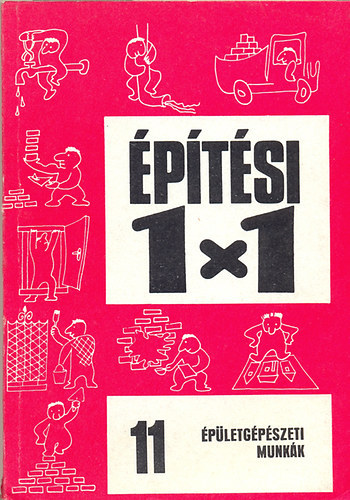 Oravecz Bla; Sznt Mikls; Vlgyes Istvn - ptsi 1x1 pletgpszeti munkk