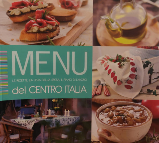 Guilia Malerba - Menu del Centro Italia (Kzp-olaszorszgi konyha - angol nyelv)