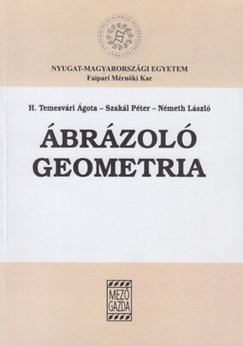 H. Temesvri gota, Szakl Pter, Nmeth Lszl - brzol geometria