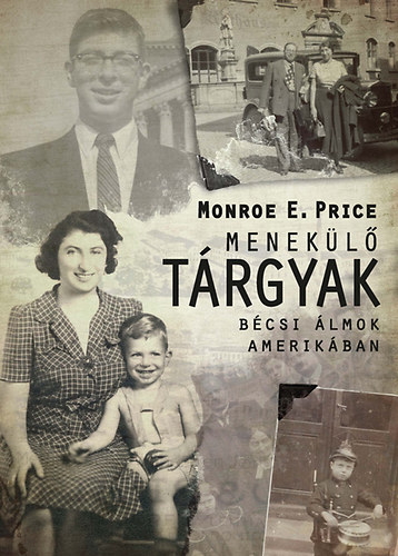 Monroe E. Price - Menekl trgyak