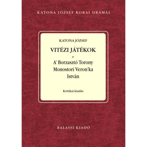 Katona József - Vitézi játékok