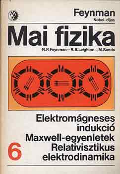 Feynman-Leighton-Sands - Mai fizika 6.