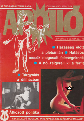 Szente P�l  (f�szerk.) - Apoll� (Az �ntudatos f�rfiak lapja) I. �vf. 4. sz�m