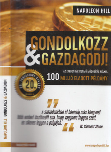 Napoleon Hill - Gondolkozz �s gazdagodj!