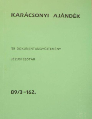 Bulányi Tamás - Karácsonyi ajándék 1989/3.