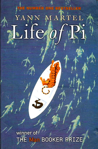 Yann Martel - Life of Pi