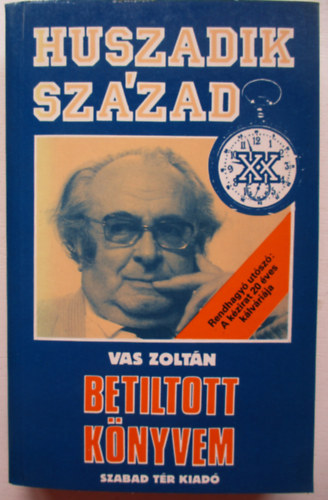Vas Zolt�n - Betiltott k�nyvem-�letem III.