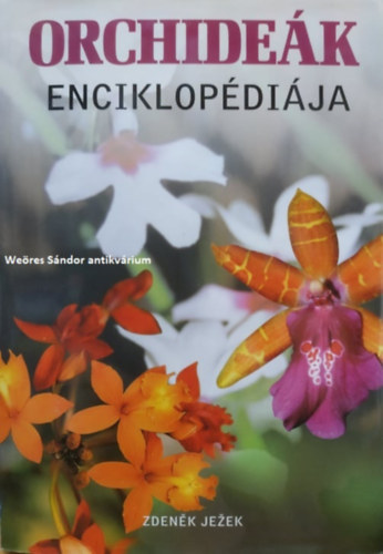 Zdenek Jezek - Orchide�k enciklop�di�ja