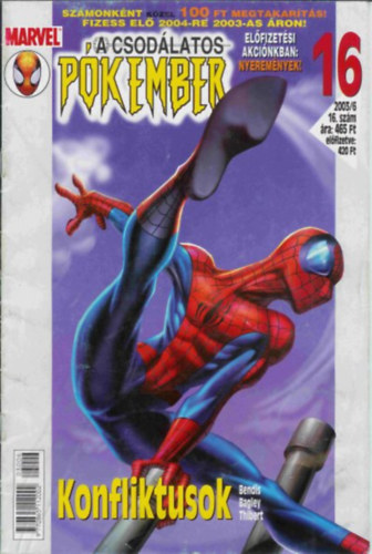 Marvel Comics - A Csodlatos Pkember: Konfliktusok - 2003/6 - 16. szm