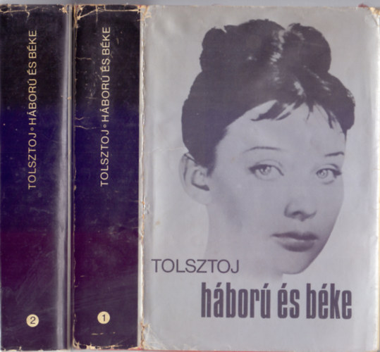 Lev Tolsztoj - H�bor� �s b�ke 1-2. (Vojna i mir)