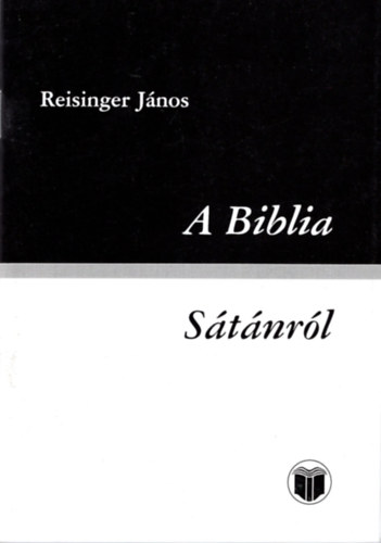 Reisinger Jnos - A biblia stnrl