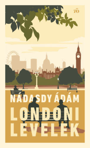 N�dasdy �d�m - Londoni levelek