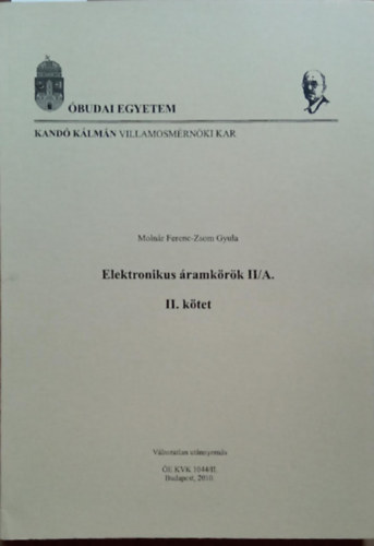 Zsom Gyula Molnr Ferenc - Elektronikus ramkrk II/A - II. ktet